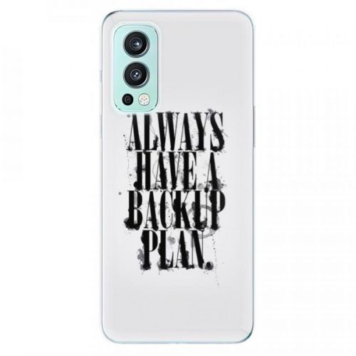 Odolné silikónové puzdro iSaprio - Backup Plan - OnePlus Nord 2 5G