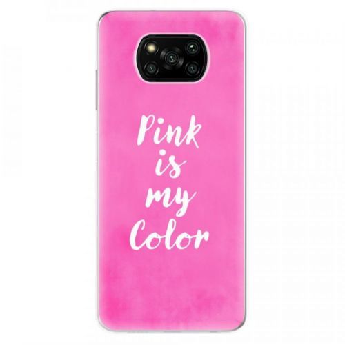Odolné silikónové puzdro iSaprio - Pink is my color - Xiaomi Poco X3 Pro / X3 NFC
