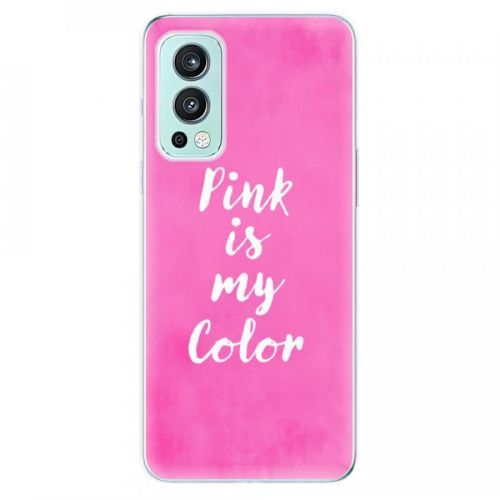 Odolné silikónové puzdro iSaprio - Pink is my color - OnePlus Nord 2 5G