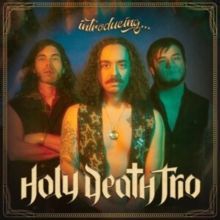 Introducing... (Holy Death Trio) (Vinyl / 12