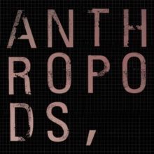 Anthropods (Anthropods) (CD / Album Digipak)