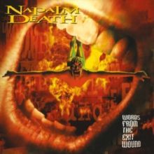 Words from the Exit Wound (Napalm Death) (CD / Album)