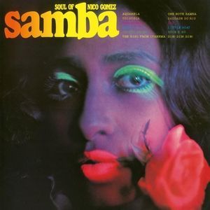 Soul of Samba (Nico Gomez & His Afro Percussion Inc.) (CD / Album Digipak)