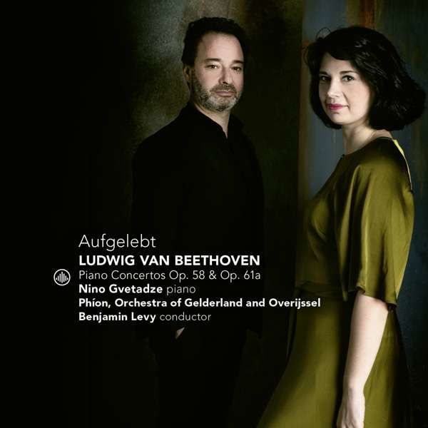 GVETADZE, NINO / PHION / - AUFGELEBT - BEETHOVEN PIANO CONCERTOS OP. 58 & OP. 61, CD
