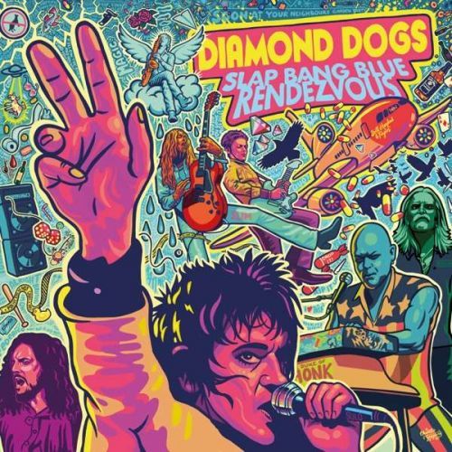 DIAMOND DOGS - SLAP BANG BLUE RENDEZVOUS, CD