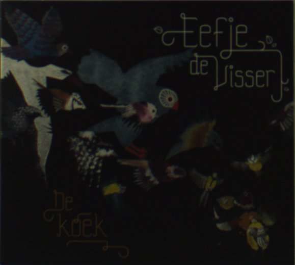 VISSER, EEFJE DE - DE KOEK, CD