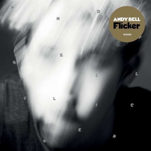 BELL, ANDY - FLICKER, CD