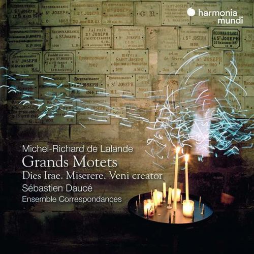 ENSEMBLE CORRESPONDANCES / SEBASTIEN DAUCE - LALANDE: GRANDS MOTETS, DIES IRAE, MISERERE & VENI CREATOR, CD