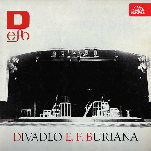Divadlo E. F. Buriana - Božena Benešová, Emil František Burian, Maxim Gorkij, Viktor Rozov, Tennessee Williams, Miloš Bílek, Vojtěch Ron, Miroslav Stoniš, William Shakespeare (mp3 audiokniha)