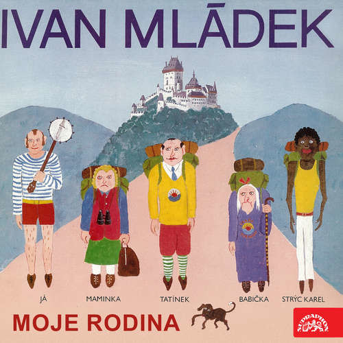Moje rodina - Ivan Mládek (mp3 audiokniha)