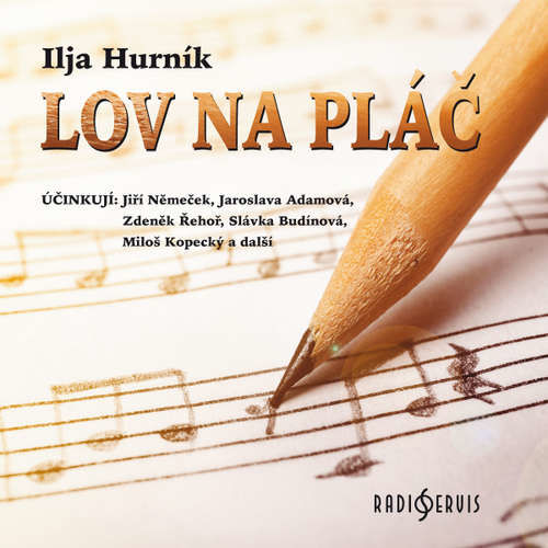 Lov na pláč - Ilja Hurník (mp3 audiokniha)