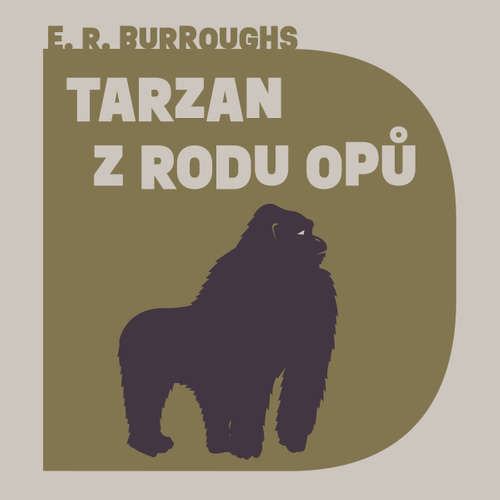Tarzan z rodu Opů - Edgar Rice Burroughs (mp3 audiokniha)