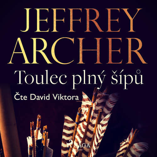 Toulec plný šípů - Jeffrey Archer (mp3 audiokniha)