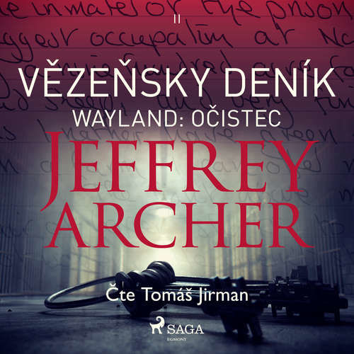 Vězeňský deník II – Wayland: Očistec - Jeffrey Archer (mp3 audiokniha)