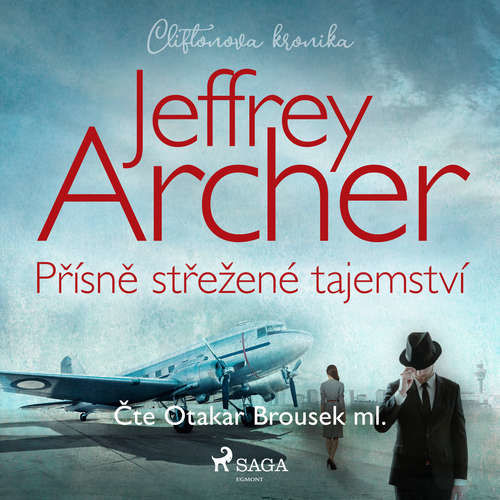 Přísně střežené tajemství (Cliftonova kronika: Díl třetí) - Jeffrey Archer (mp3 audiokniha)