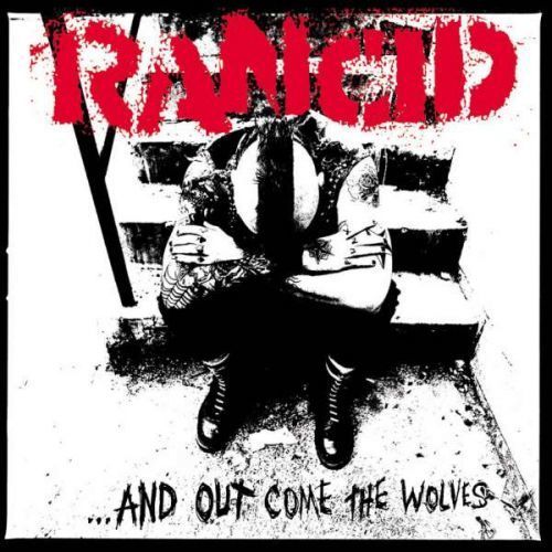 Rancid, AND OUT COME THE WOLVES, Vinyl