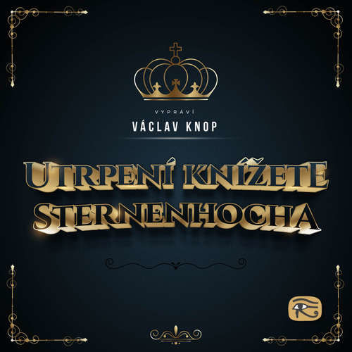 Utrpení knížete Sternenhocha - Ladislav Klíma (mp3 audiokniha)