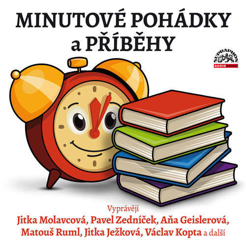 Minutové pohádky a příběhy - Josef Čapek, Božena Němcová, Eva Košlerová, Karel Jaromír Erben,  Lidová, Václav Čtvrtek, Pavel Grym,  Lidová pohádka,  Autor neznámý, René Nekuda, Jiří Kahoun, Jitka Molavcová,  Japonská pohádka (mp3