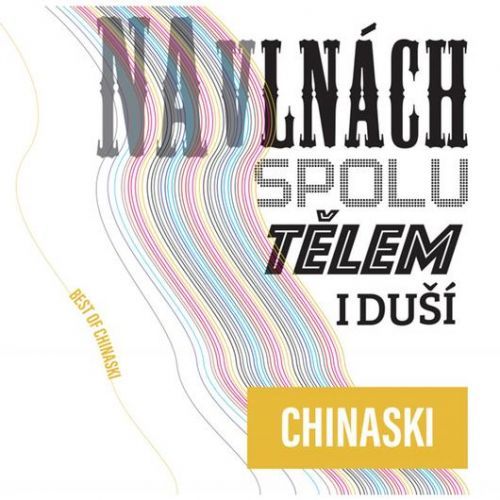Chinaski, Na vlnách Spolu Tělem I duší Vol.1, Vinyl