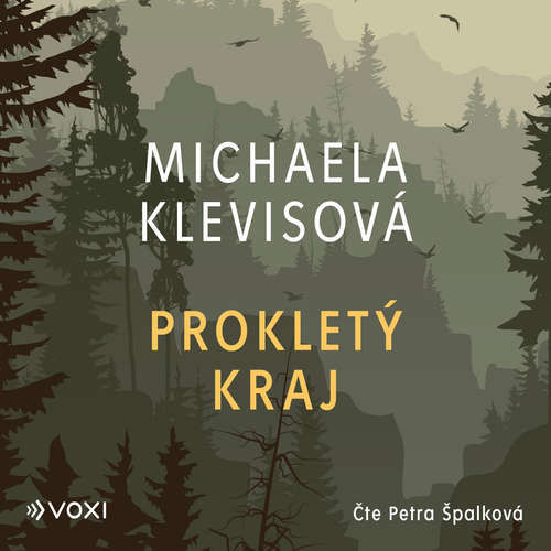 Prokletý kraj - Michaela Klevisová (mp3 audiokniha)