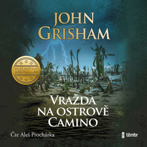 Vražda na ostrově Camino - John Grisham (mp3 audiokniha)