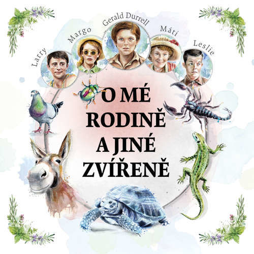 O mé rodině a jiné zvířeně - Gerald Durrell (mp3 audiokniha)