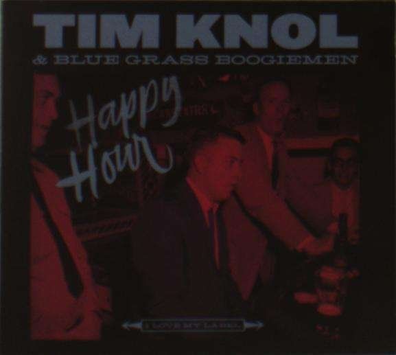KNOL, TIM & BLUE GRASS BO - HAPPY HOUR, CD