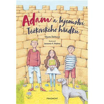 Adam a tajemství Těžkovského hrádku
