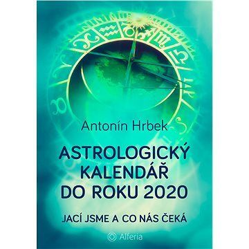 Astrologický kalendář do roku 2020