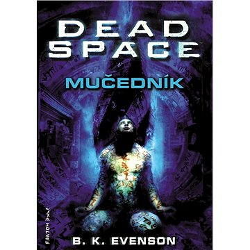 Dead Space - Mučedník