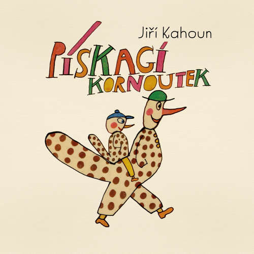 Pískací kornoutek - Jiří Kahoun (mp3 audiokniha)