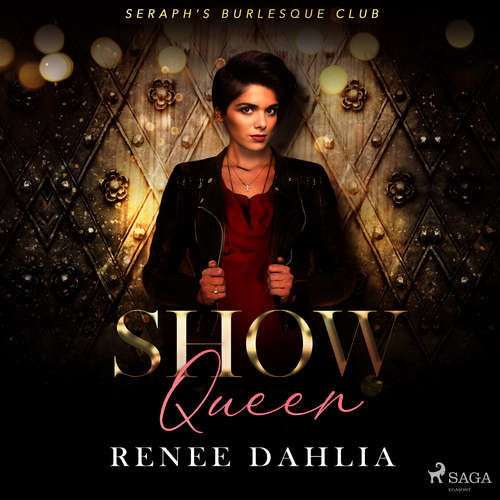 Show Queen (EN) - Renee Dahlia (mp3 audiokniha)
