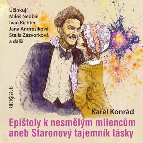 Epištoly k nesmělým milencům aneb Staronový tajemník lásky - Karel Konrád (mp3 audiokniha)