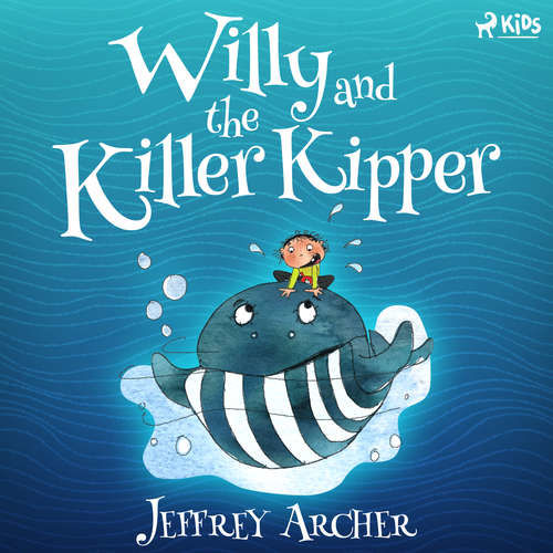 Willy and the Killer Kipper (EN) - Jeffrey Archer (mp3 audiokniha)