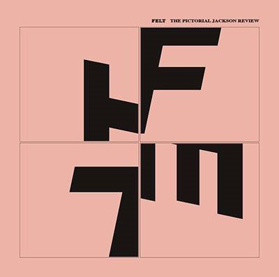 FELT - PICTORIAL JACKSON REVIEW, CD