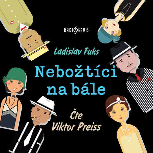Nebožtíci na bále - Ladislav Fuks (mp3 audiokniha)