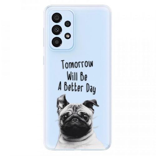 Odolné silikónové puzdro iSaprio - Better Day 01 - Samsung Galaxy A33 5G