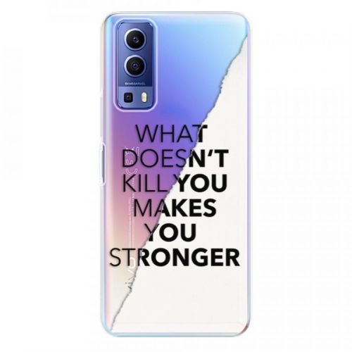 Odolné silikónové puzdro iSaprio - Makes You Stronger - Vivo Y72 5G