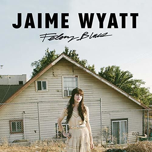 Felony Blues (Jamie Wyatt) (Vinyl)
