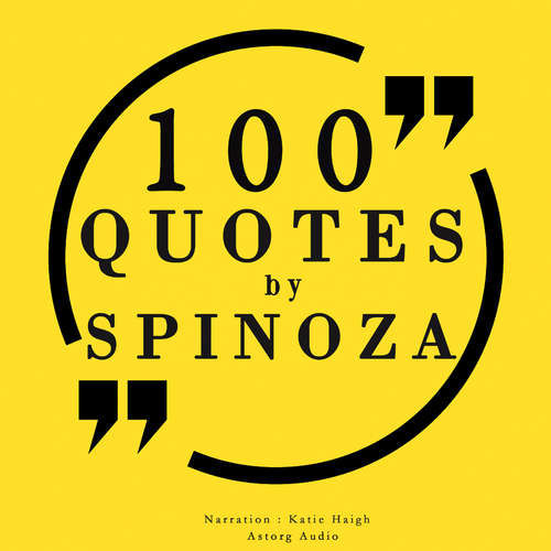 100 Quotes by Baruch Spinoza (EN) - Baruch Spinoza (mp3 audiokniha)