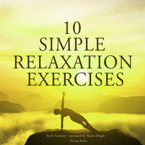 10 Simple Relaxation Exercises (EN) - Frédéric Garnier (mp3 audiokniha)