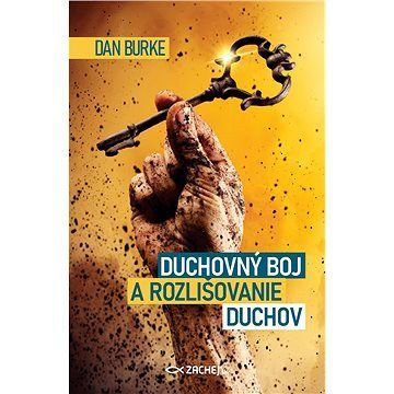 Duchovný boj a rozlišovanie duchov