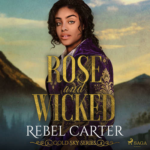 Rose and Wicked (EN) - Rebel Carter (mp3 audiokniha)