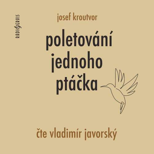 Poletování jednoho ptáčka - Josef Kroutvor (mp3 audiokniha)