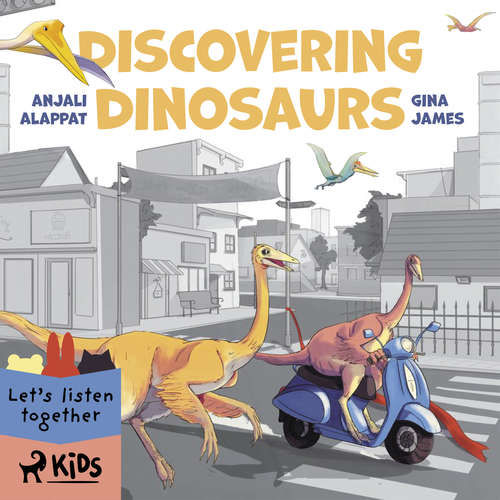 Discovering Dinosaurs (EN) - Gina James, Anjali Alappat (mp3 audiokniha)