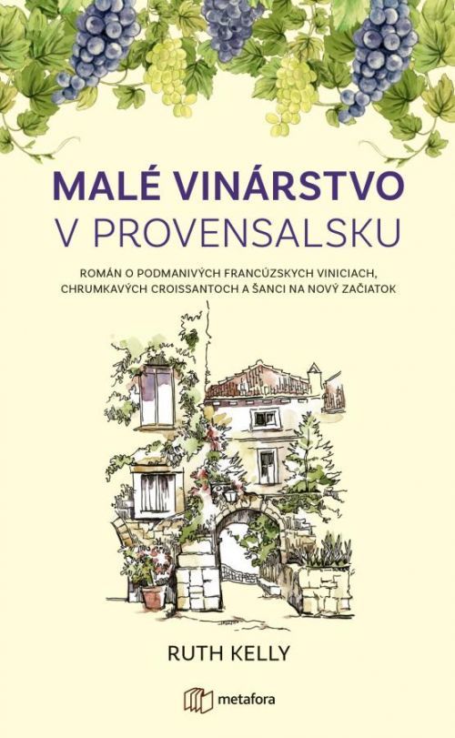 Malé vinárstvo v Provensalsku, Kelly Ruth