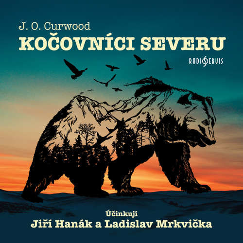 Kočovníci severu - James Oliver Curwood (mp3 audiokniha)