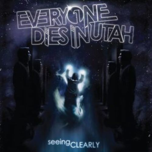 Seeing Clearly (Everyone Dies In Utah) (Vinyl / 12
