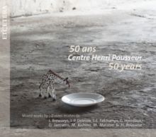 Centre Henri Pousseur: 50 Years (CD / Album)