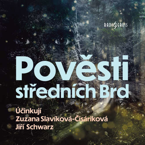 Pověsti středních Brd - Tomáš Makaj (mp3 audiokniha)